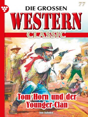 cover image of Tom Horn und der Younger-Clan